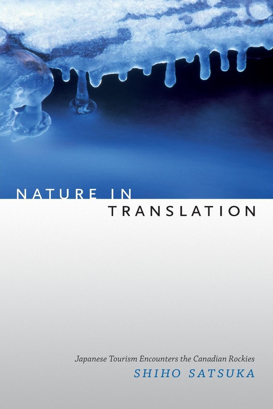 Cover: 9780822358800 | Nature in Translation | Shiho Satsuka | Taschenbuch | Paperback | 2015