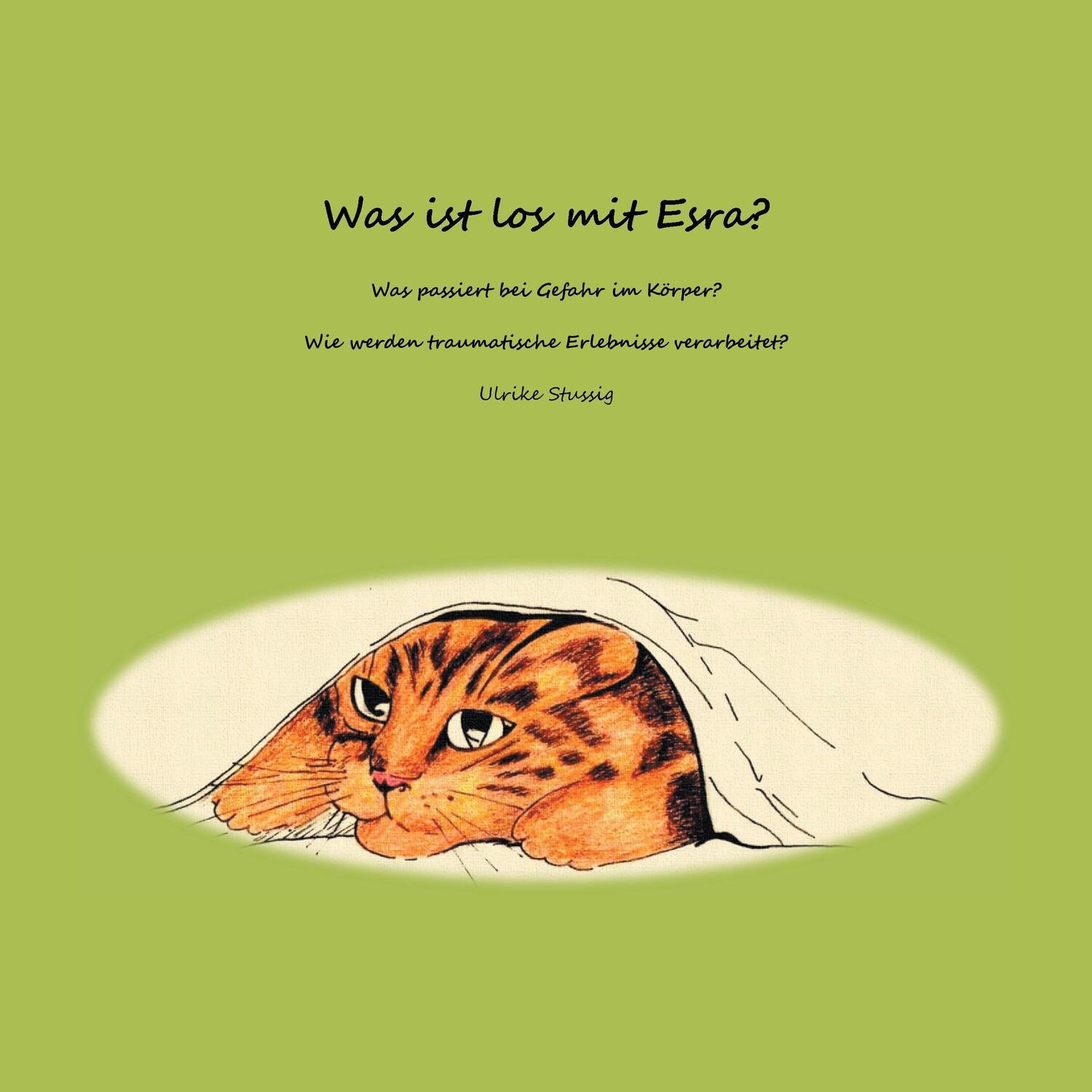 Cover: 9783744893084 | Was ist los mit Esra? | Ulrike Stussig | Taschenbuch | Ringbuch | 2017