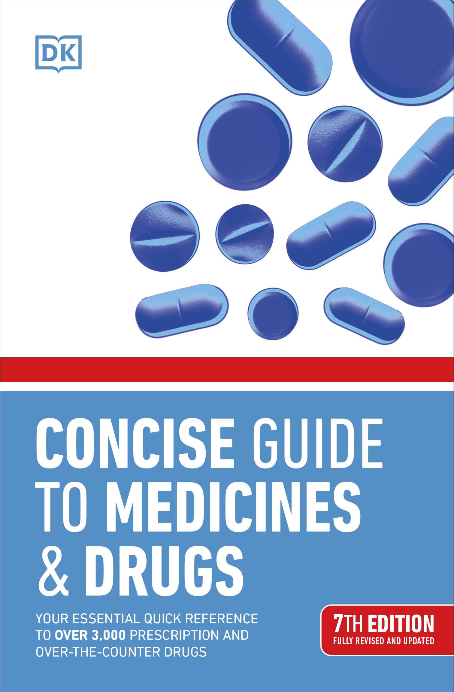 Cover: 9780241490327 | Concise Guide to Medicine &amp; Drugs 7th Edition | Dk | Taschenbuch