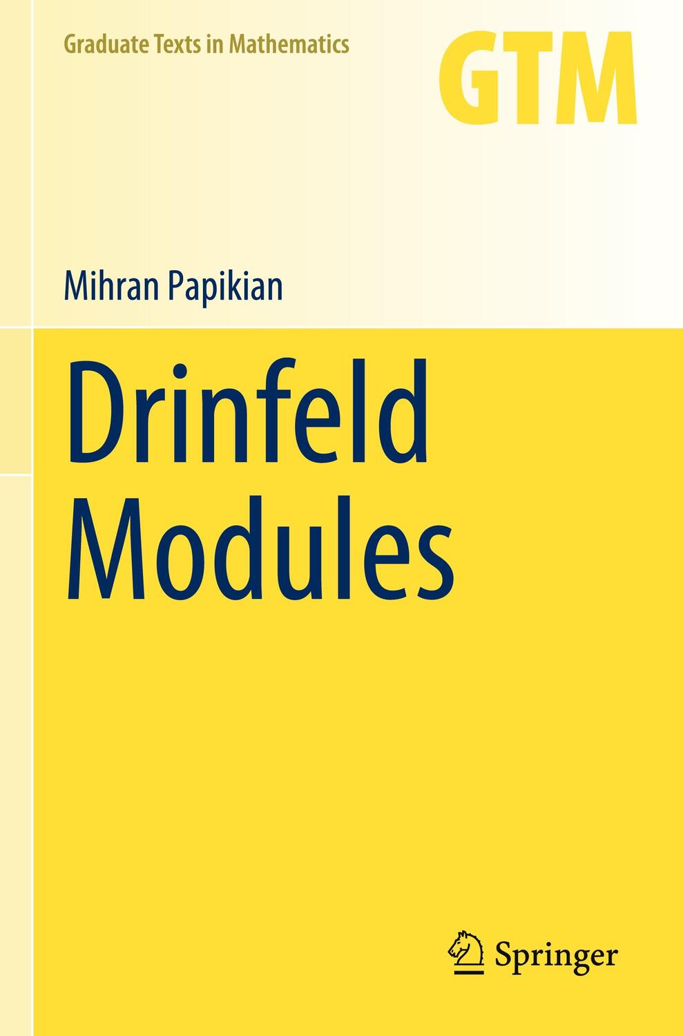 Cover: 9783031197093 | Drinfeld Modules | Mihran Papikian | Taschenbuch | Paperback | xxi