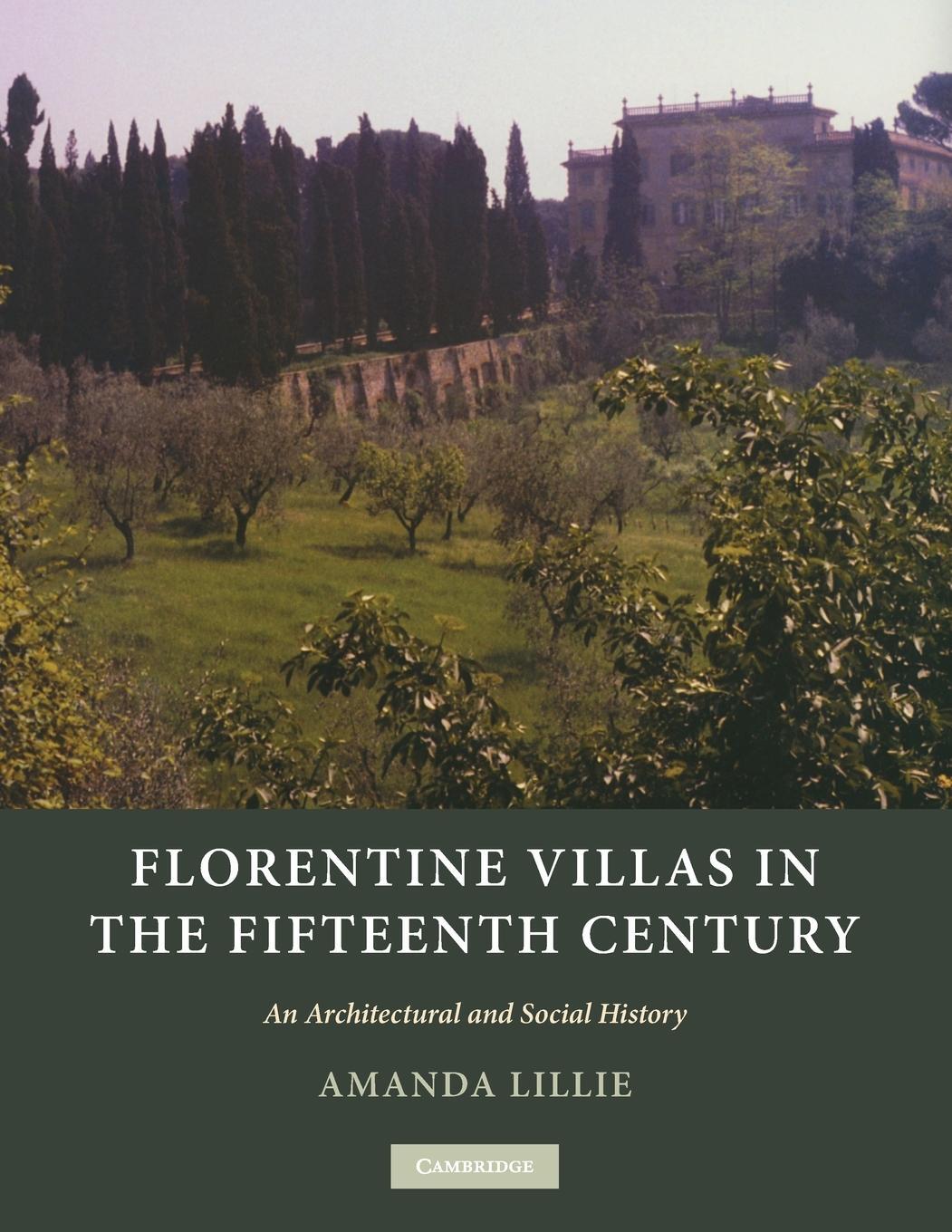 Cover: 9780521181389 | Florentine Villas in the Fifteenth Century | Amanda Lillie | Buch