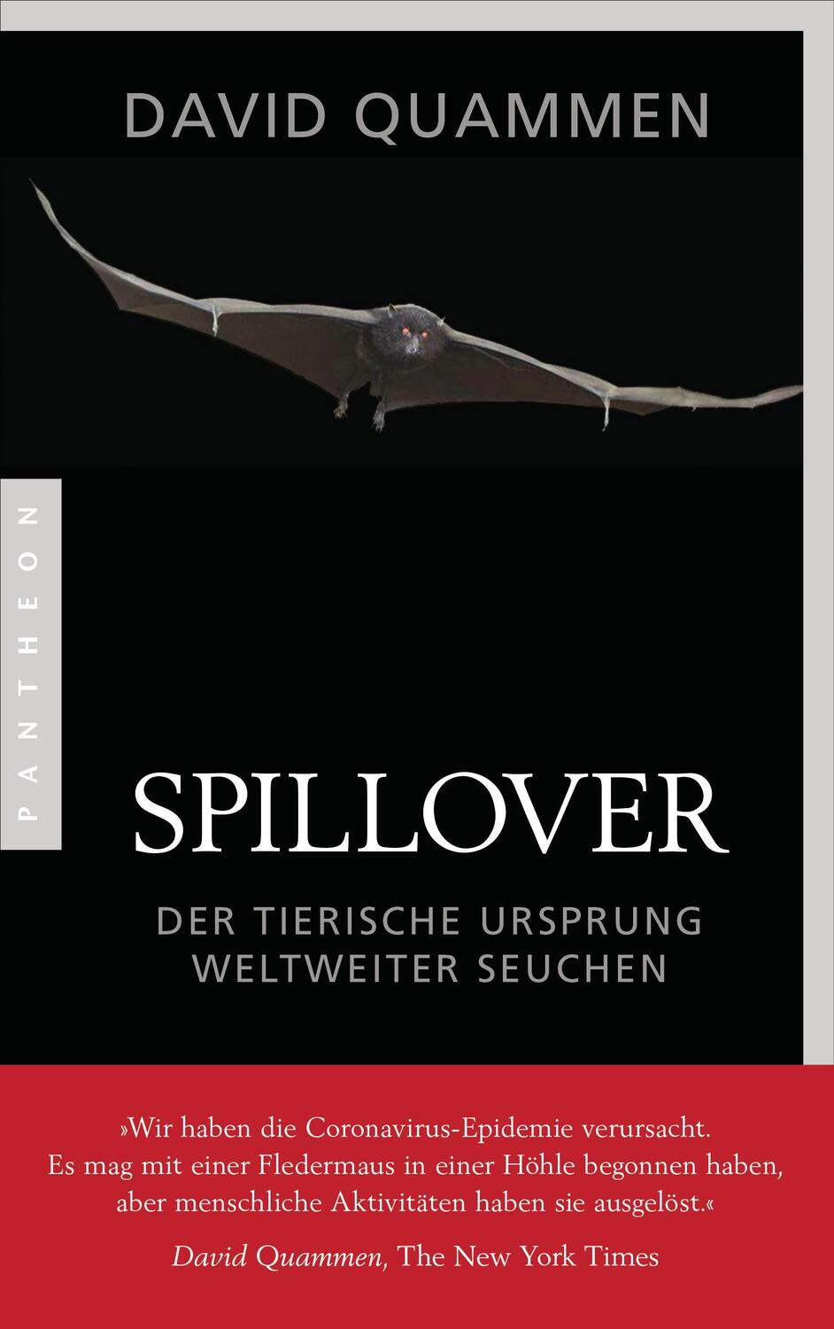 Cover: 9783570554449 | Spillover | Der tierische Ursprung weltweiter Seuchen | David Quammen