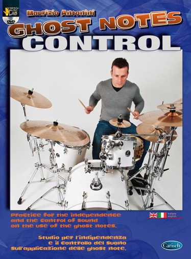 Cover: 9788850725113 | Ghost Notes Control | Maurizio Antonini | Carisch Music Lab Italia