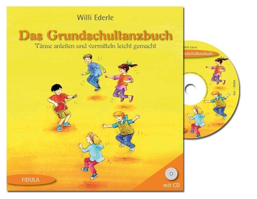 Cover: 9783872269065 | Das Grundschultanzbuch, m. Audio-CD | Willi Ederle | Taschenbuch