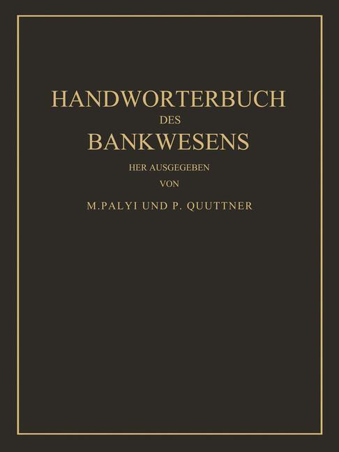 Cover: 9783642512032 | Handwörterbuch des Bankwesens | P. Quittner (u. a.) | Taschenbuch | iv