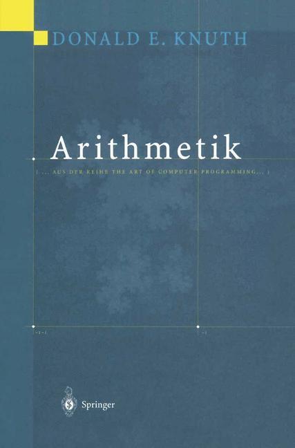 Cover: 9783540667452 | Arithmetik | Aus der Reihe The Art of Computer Programming | Knuth