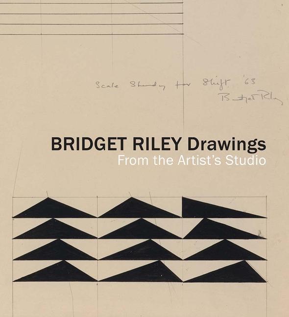 Cover: 9781916347489 | Bridget Riley Drawings | From the Artist's Studio | Clarke (u. a.)