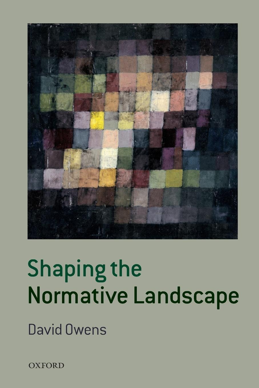 Cover: 9780198708049 | Shaping the Normative Landscape | David Owens | Taschenbuch | Englisch