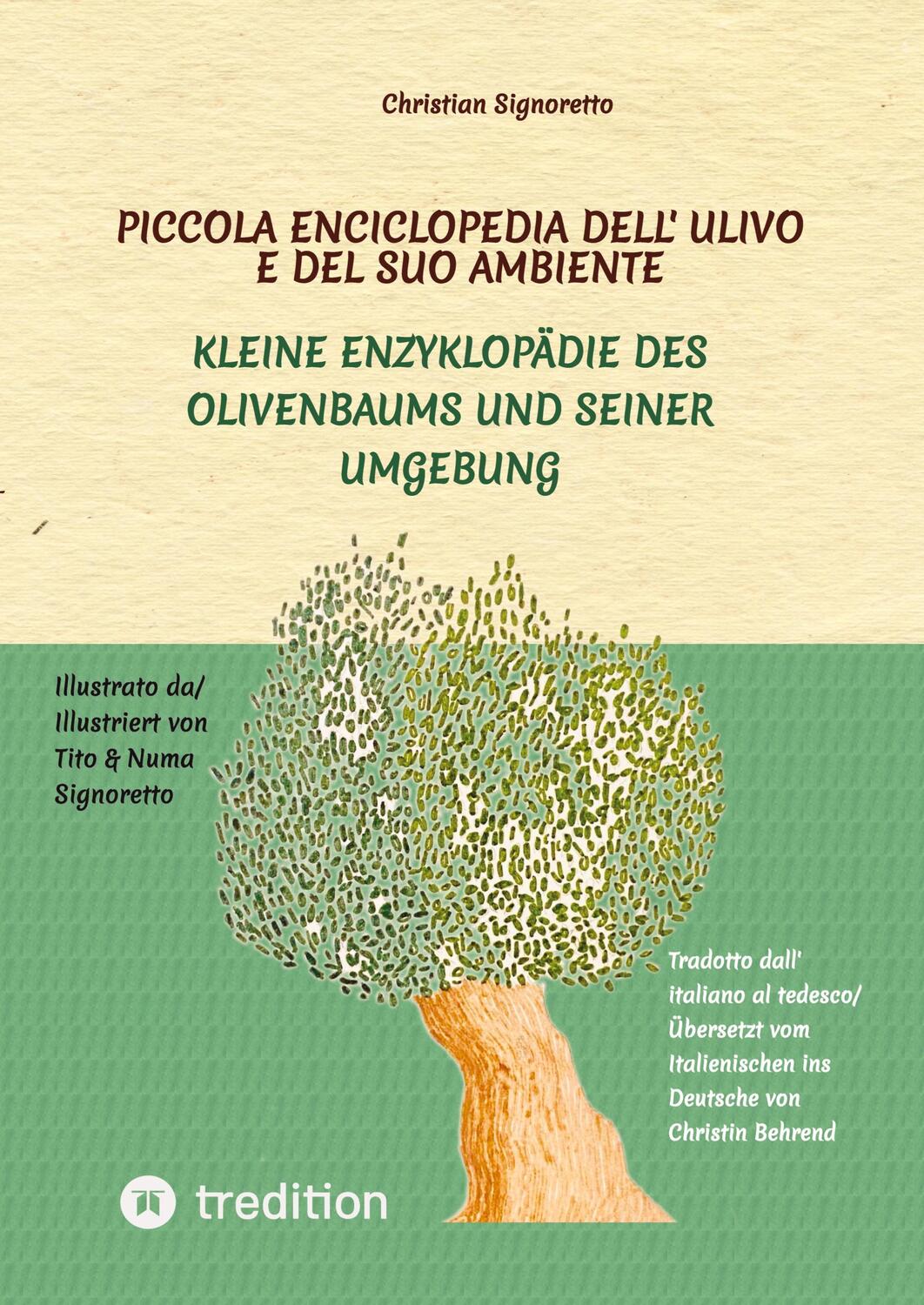 Cover: 9783347814455 | Piccola Enciclopedia dell' ulivo e del suo ambiente | Signoretto