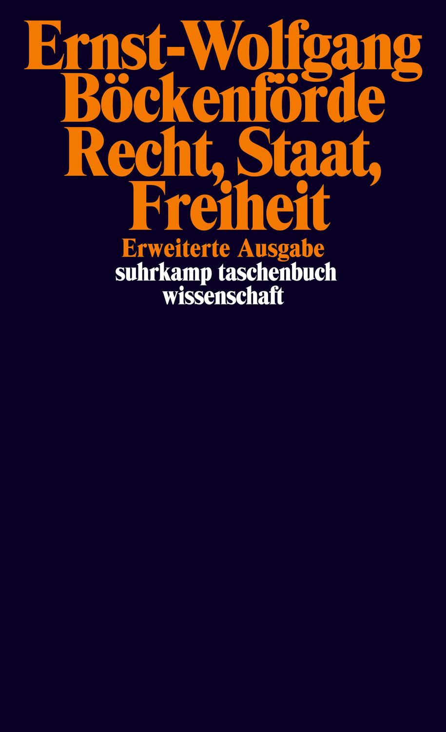 Cover: 9783518285145 | Recht, Staat, Freiheit | Ernst-Wolfgang Böckenförde | Taschenbuch