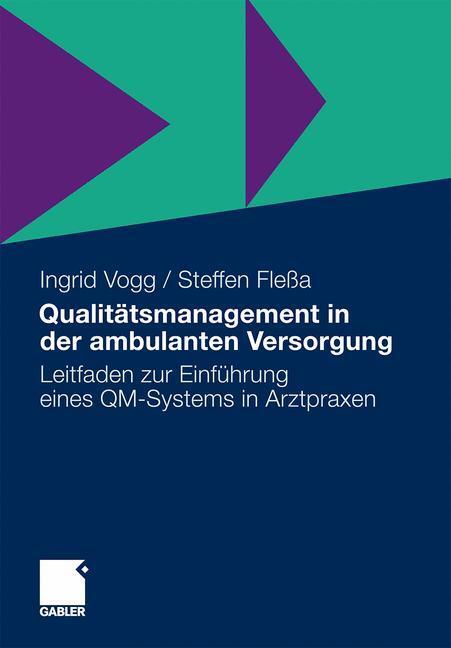 Cover: 9783834925282 | Qualitätsmanagement in der ambulanten Versorgung | Fleßa (u. a.)