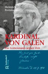 Cover: 9783402035054 | Kardinal von Galen | Ein Gottesmann seiner Zeit | Heinrich Portmann