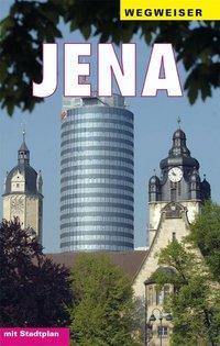 Cover: 9783898890441 | Jena | Ein Führer durch die Stadt | Michael Platen | Taschenbuch