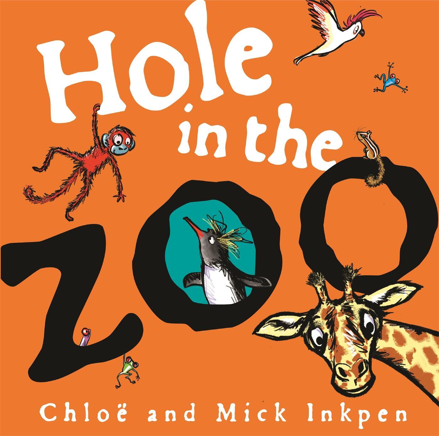 Cover: 9781444931716 | Hole in the Zoo | Chloe Inkpen (u. a.) | Taschenbuch | Englisch | 2018