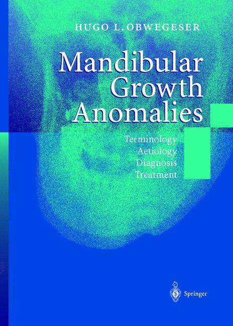 Cover: 9783540672142 | Mandibular Growth Anomalies | Hugo L. Obwegeser | Buch | Englisch