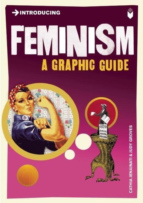 Cover: 9781848311213 | Introducing Feminism | A Graphic Guide | Cathia Jenainati | Buch