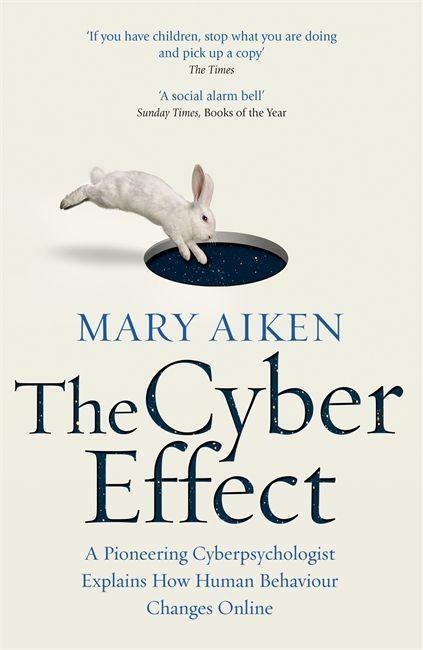 Cover: 9781473610255 | The Cyber Effect | Mary Aiken | Taschenbuch | Englisch | 2017