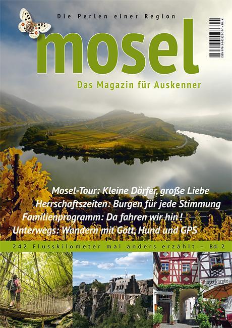 Cover: 9783943123371 | mosel. | Das Magazin für Auskenner | Carmen Sadowski | Taschenbuch