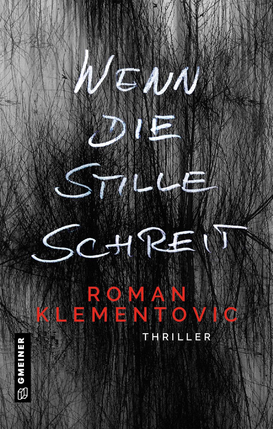 Cover: 9783839200926 | Wenn die Stille schreit | Thriller | Roman Klementovic | Buch | 128 S.