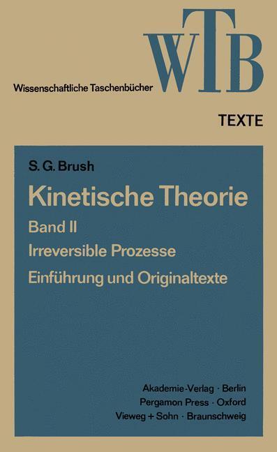 Cover: 9783528060671 | Kinetische Theorie II | Stephen G. Brush | Taschenbuch | Chemie