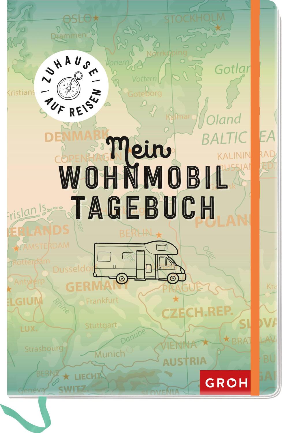Cover: 4036442001141 | Zuhause auf Reisen - mein Wohnmobil-Tagebuch | Groh Verlag | Notizbuch