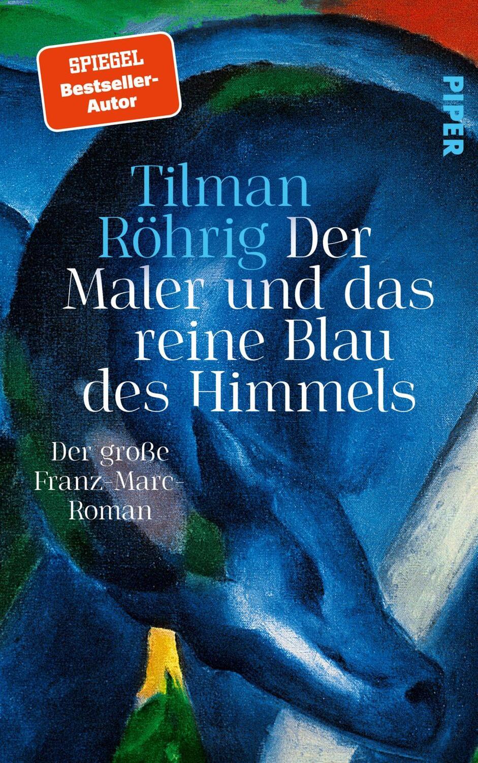 Cover: 9783492071789 | Der Maler und das reine Blau des Himmels | Tilman Röhrig | Buch | 2022