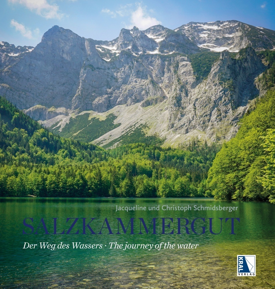 Cover: 9783990249246 | Salzkammergut | Der Weg des Wassers - The journey of the water | Buch