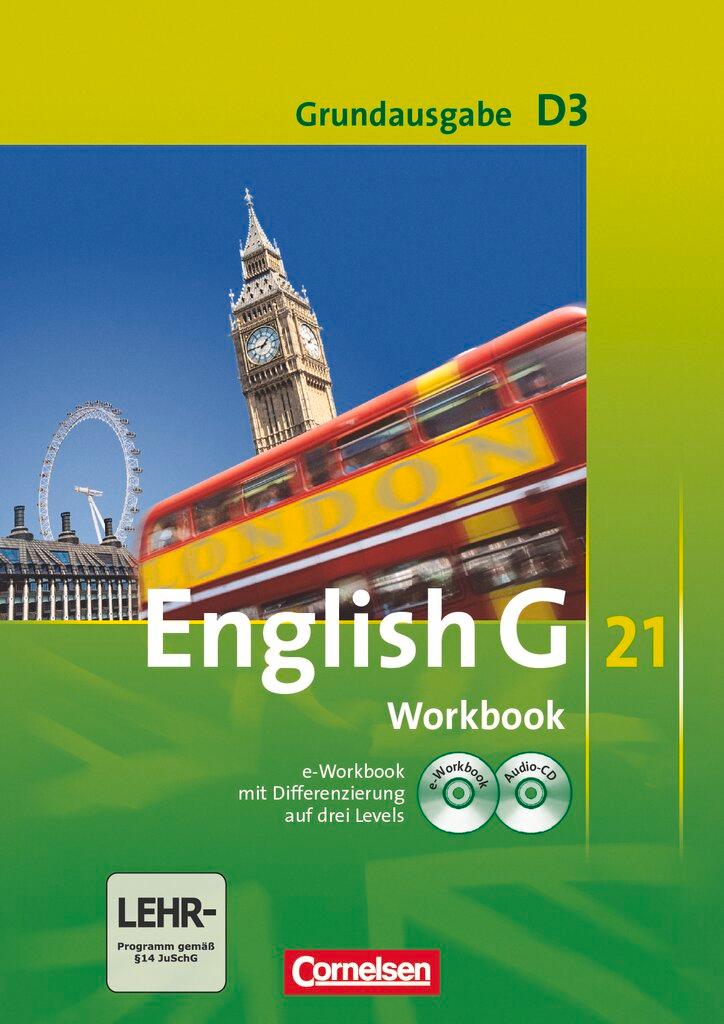 Cover: 9783060312856 | English G 21. Grundausgabe D 3. Workbook mit CD-ROM (e-Workbook)...