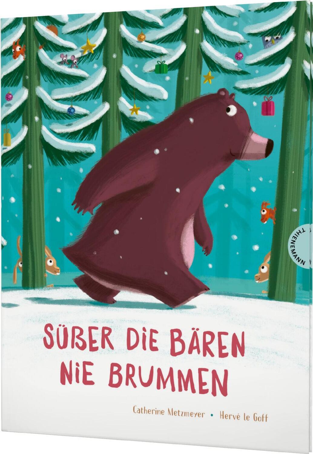 Cover: 9783522460026 | Süßer die Bären nie brummen | Catherine Metzmeyer | Buch | 32 S.