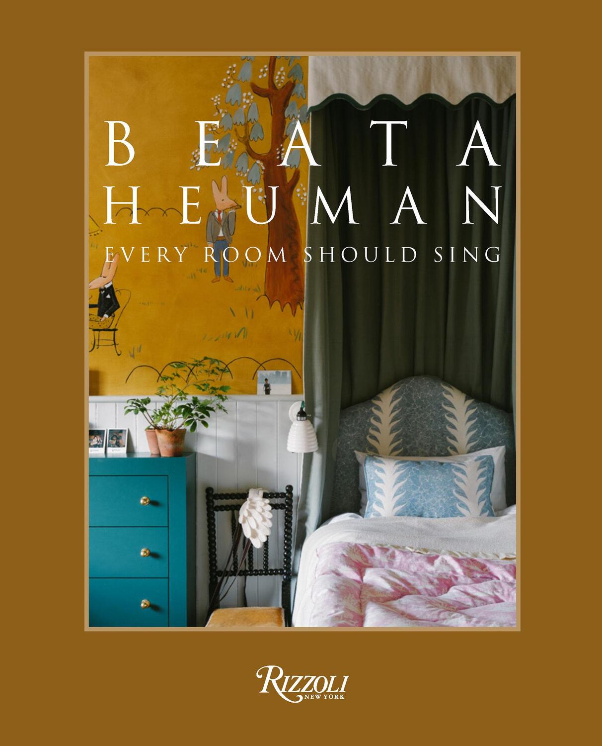 Cover: 9780847869848 | Beata Heuman: Every Room Should Sing | Beata Heuman | Buch | Englisch