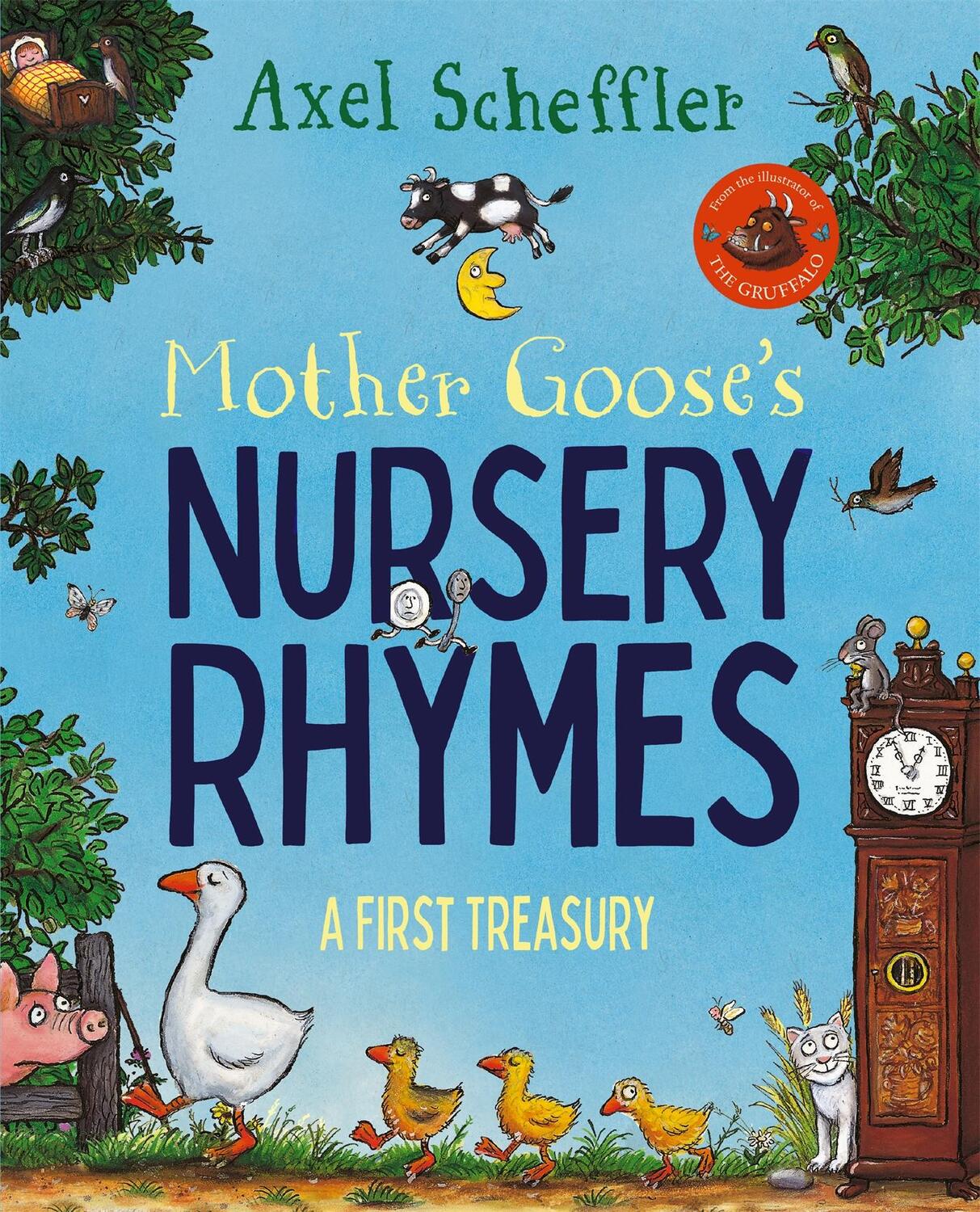 Cover: 9781529055689 | Mother Goose's Nursery Rhymes | Axel Scheffler | Taschenbuch | 2022
