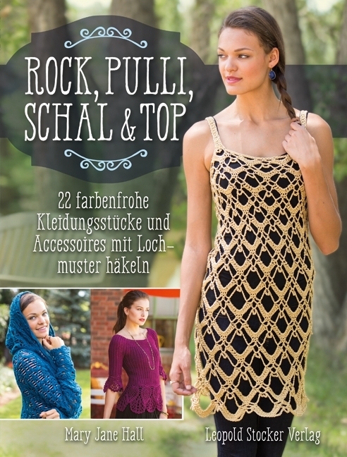 Cover: 9783702016548 | Rock, Pulli, Schal & Top | Mary Jane Hall | Taschenbuch | 2017