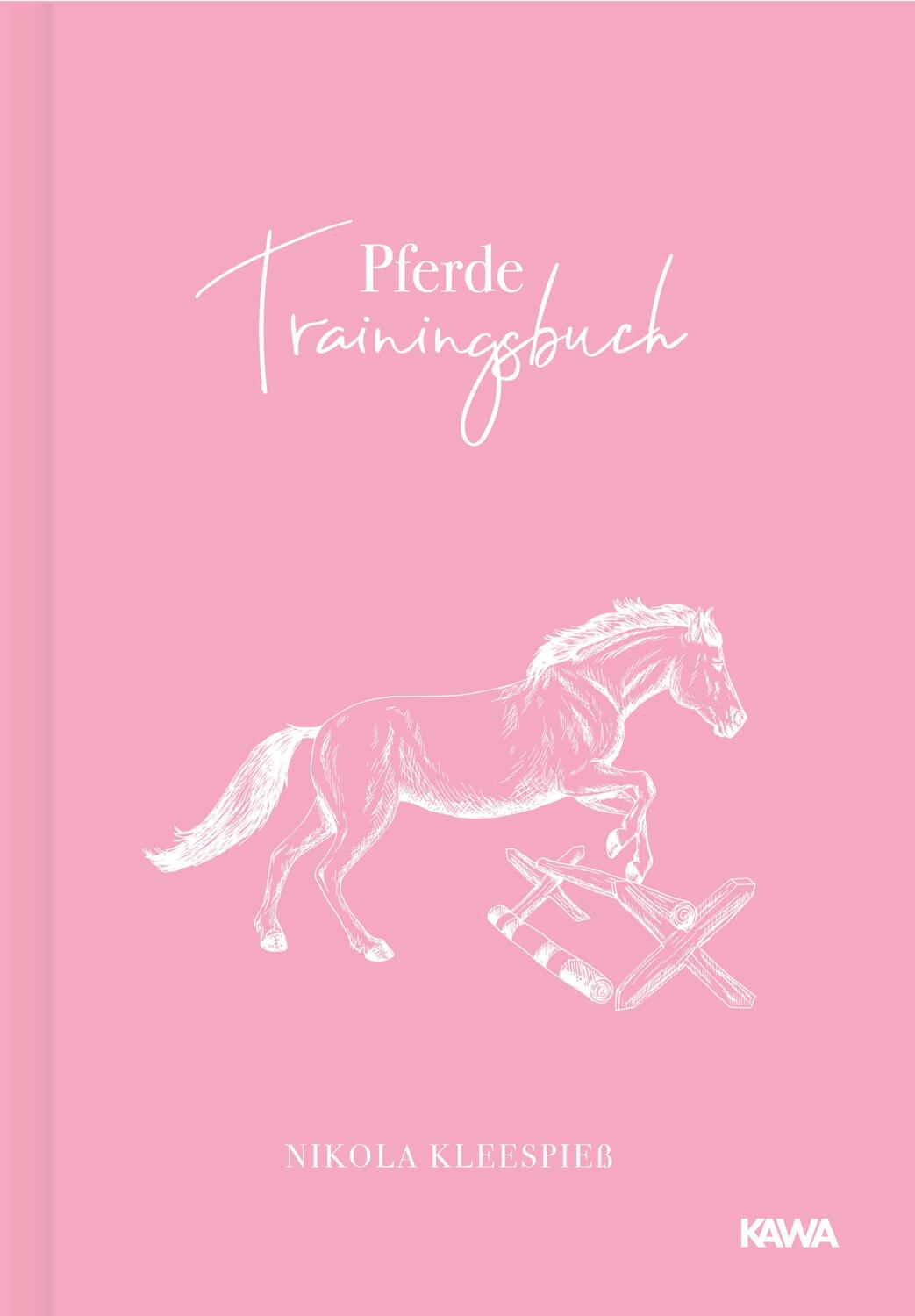 Cover: 9783986600013 | Pferde Trainingsbuch | Nikola Kleespieß | Buch | 237 S. | Deutsch