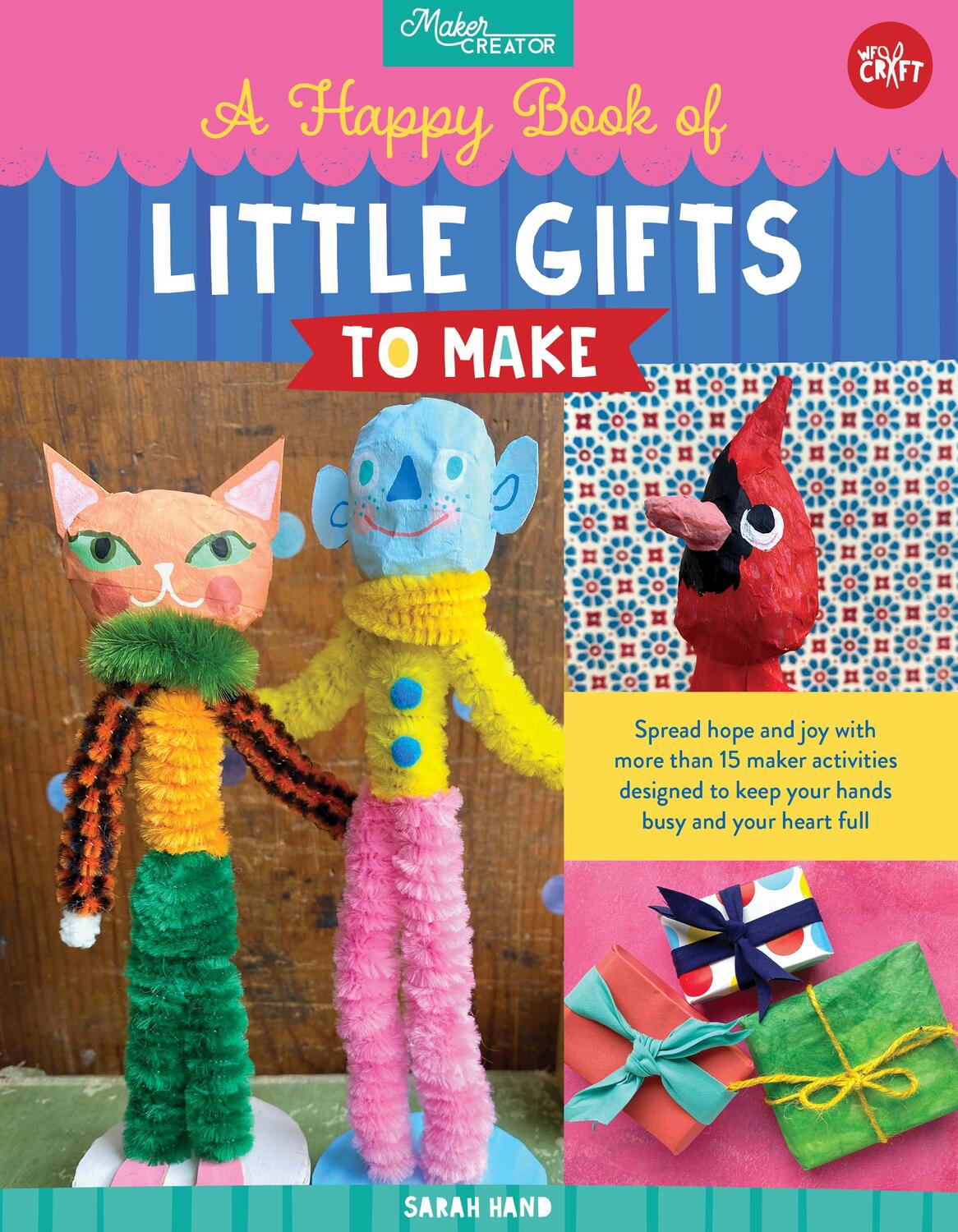 Cover: 9780760374627 | A Happy Book of Little Gifts to Make | Sarah Hand | Taschenbuch | 2022