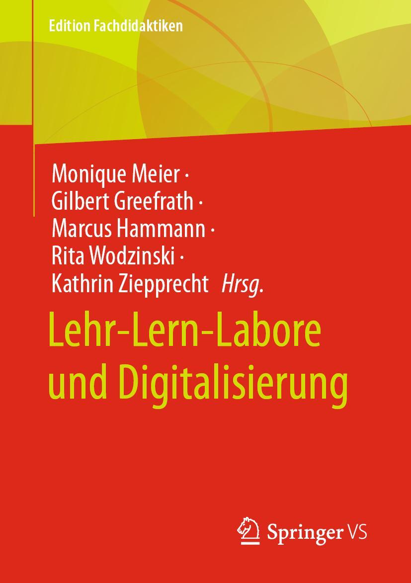 Cover: 9783658401085 | Lehr-Lern-Labore und Digitalisierung | Monique Meier (u. a.) | Buch