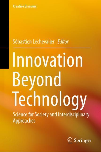 Cover: 9789811390524 | Innovation Beyond Technology | Sébastien Lechevalier | Buch | x | 2019