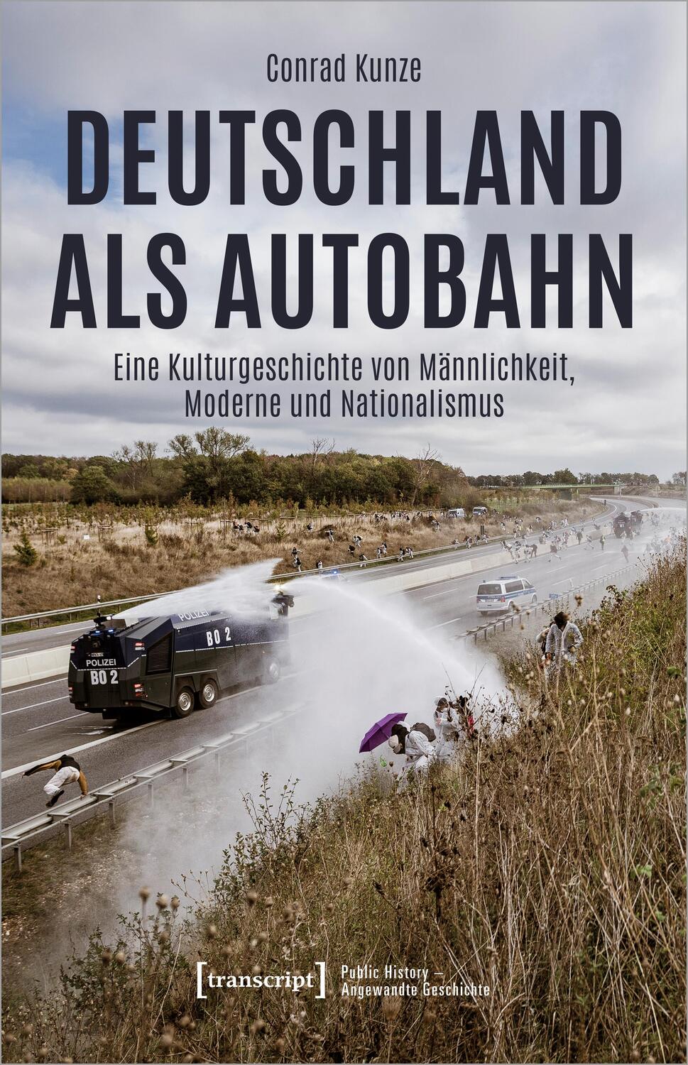 Cover: 9783837659436 | Deutschland als Autobahn | Conrad Kunze | Taschenbuch | Deutsch | 2022