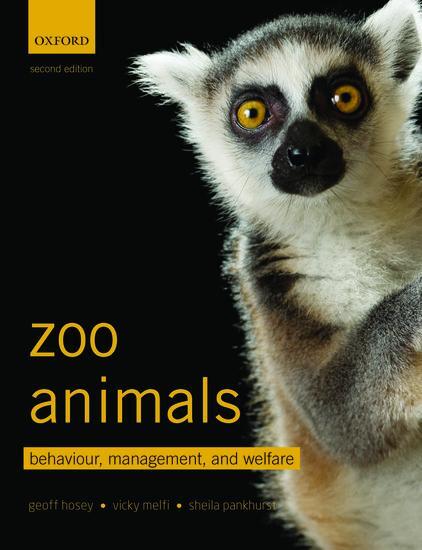 Cover: 9780199693528 | Zoo Animals | Behaviour, Management, and Welfare | Geoff Hosey (u. a.)