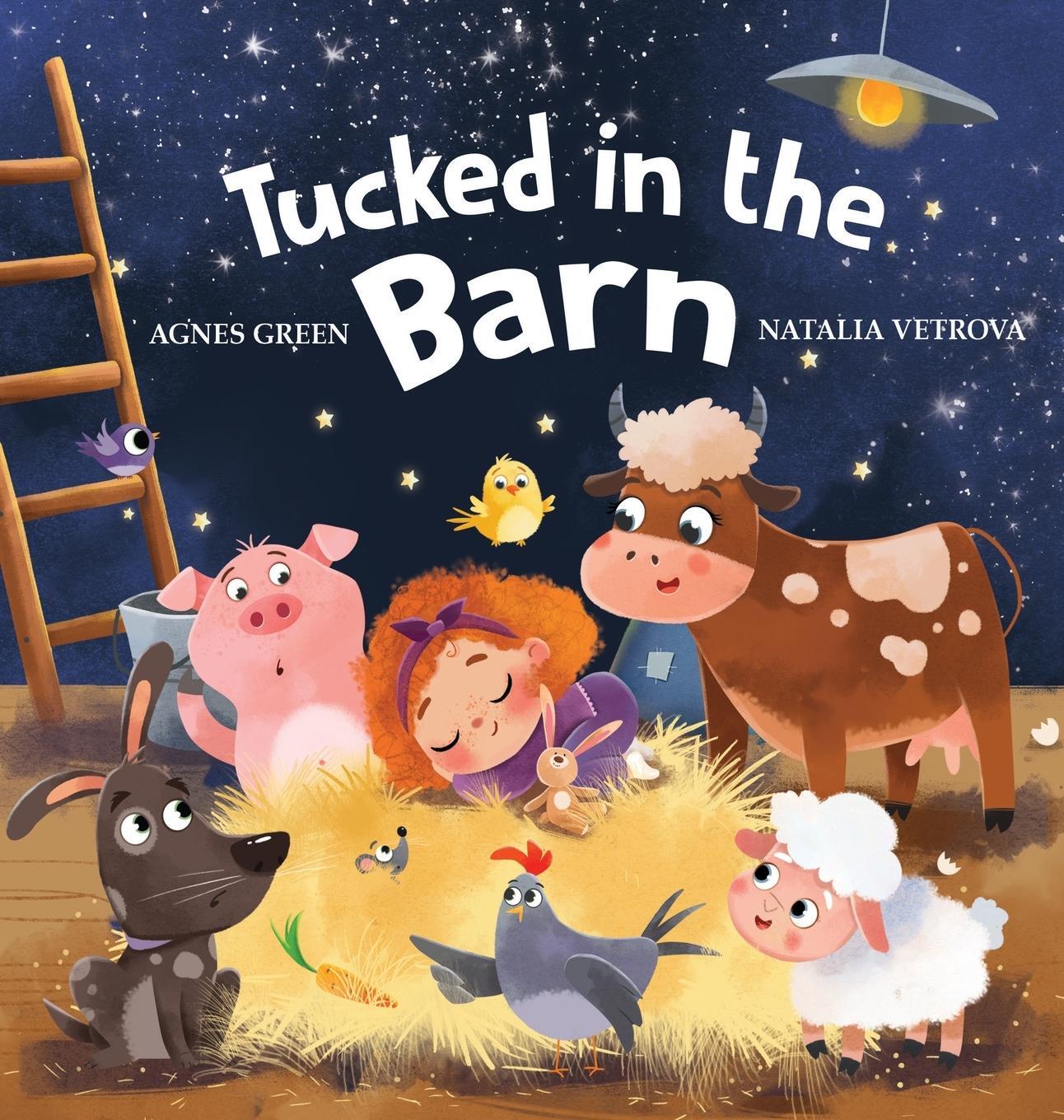Cover: 9781532377983 | Tucked in the Barn | Bedtime Rhyming Book About Farm Animals | Green
