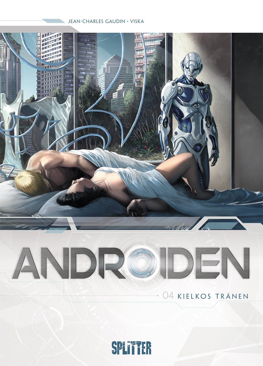Cover: 9783958395718 | Androiden 04. Kielkos Tränen | Kielkos Tränen | Jean-Charles Gaudin