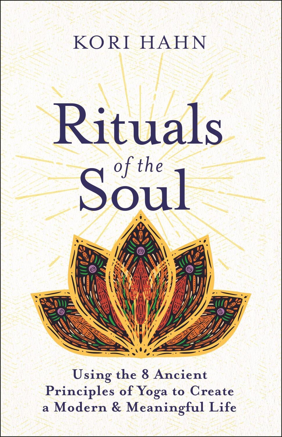 Cover: 9781608687527 | Rituals of the Soul | Kori Hahn | Taschenbuch | Englisch | 2021