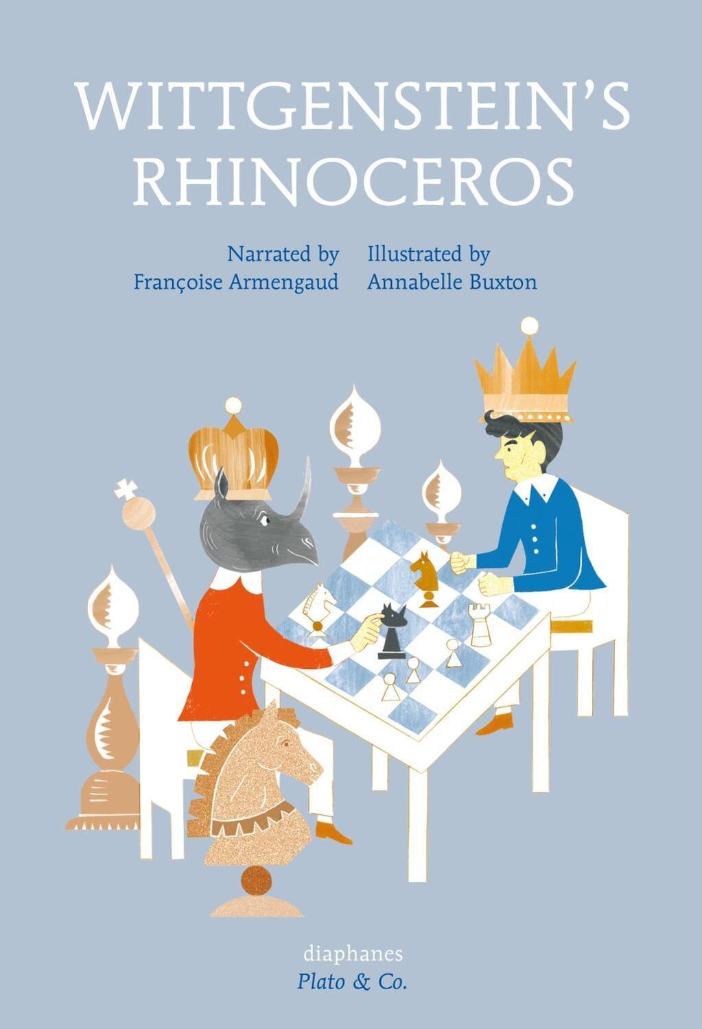 Cover: 9783037345474 | Wittgensteins Rhinoceros | Platon &amp; Co | Armengaud | Taschenbuch