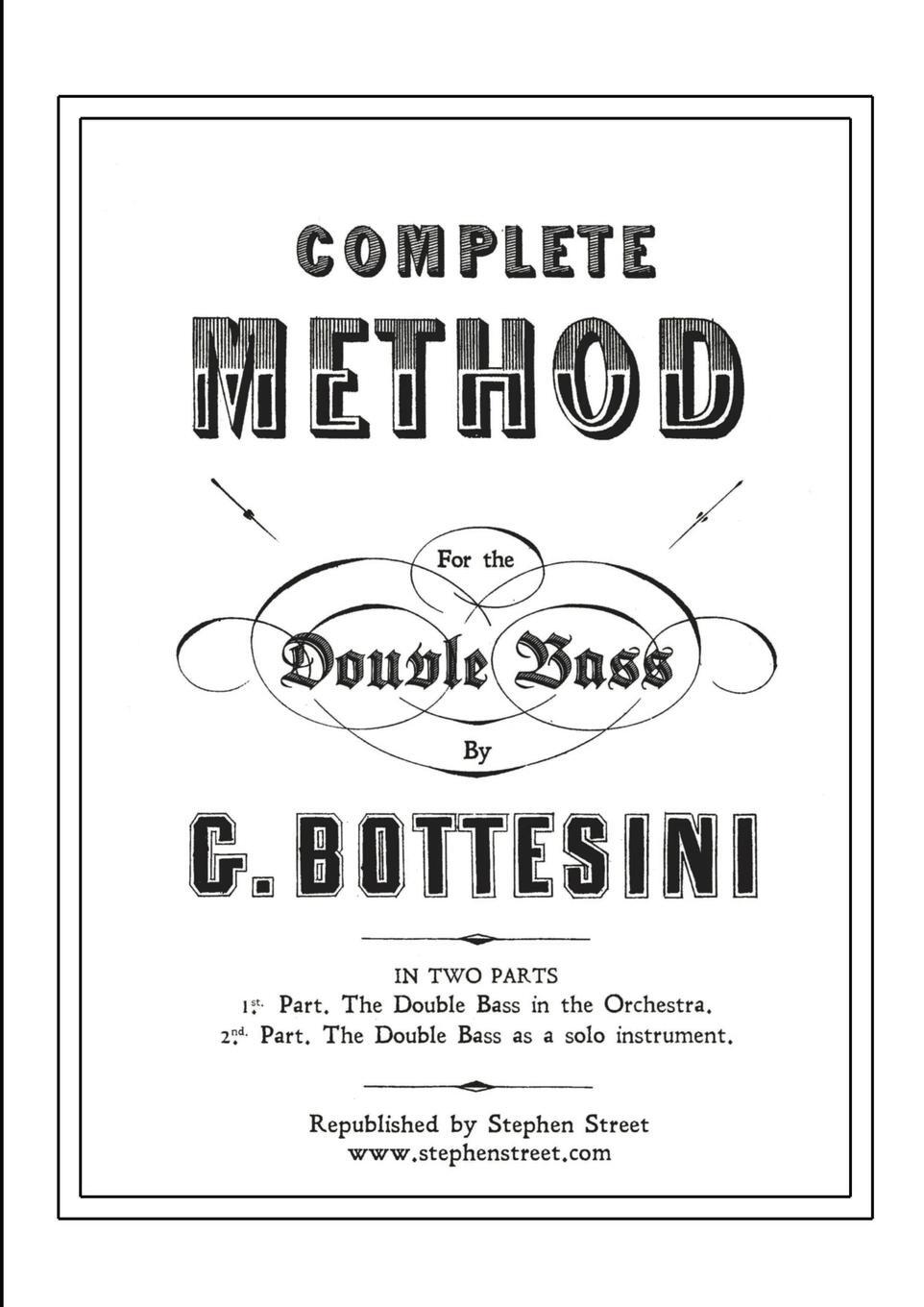 Cover: 9781999866457 | Complete Method for the Contre-Basse (Double Bass) | Bottesini | Buch