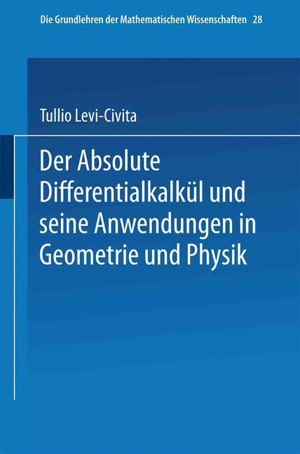 Cover: 9783662243497 | Der Absolute Differentialkalkül und seine Anwendungen in Geometrie...