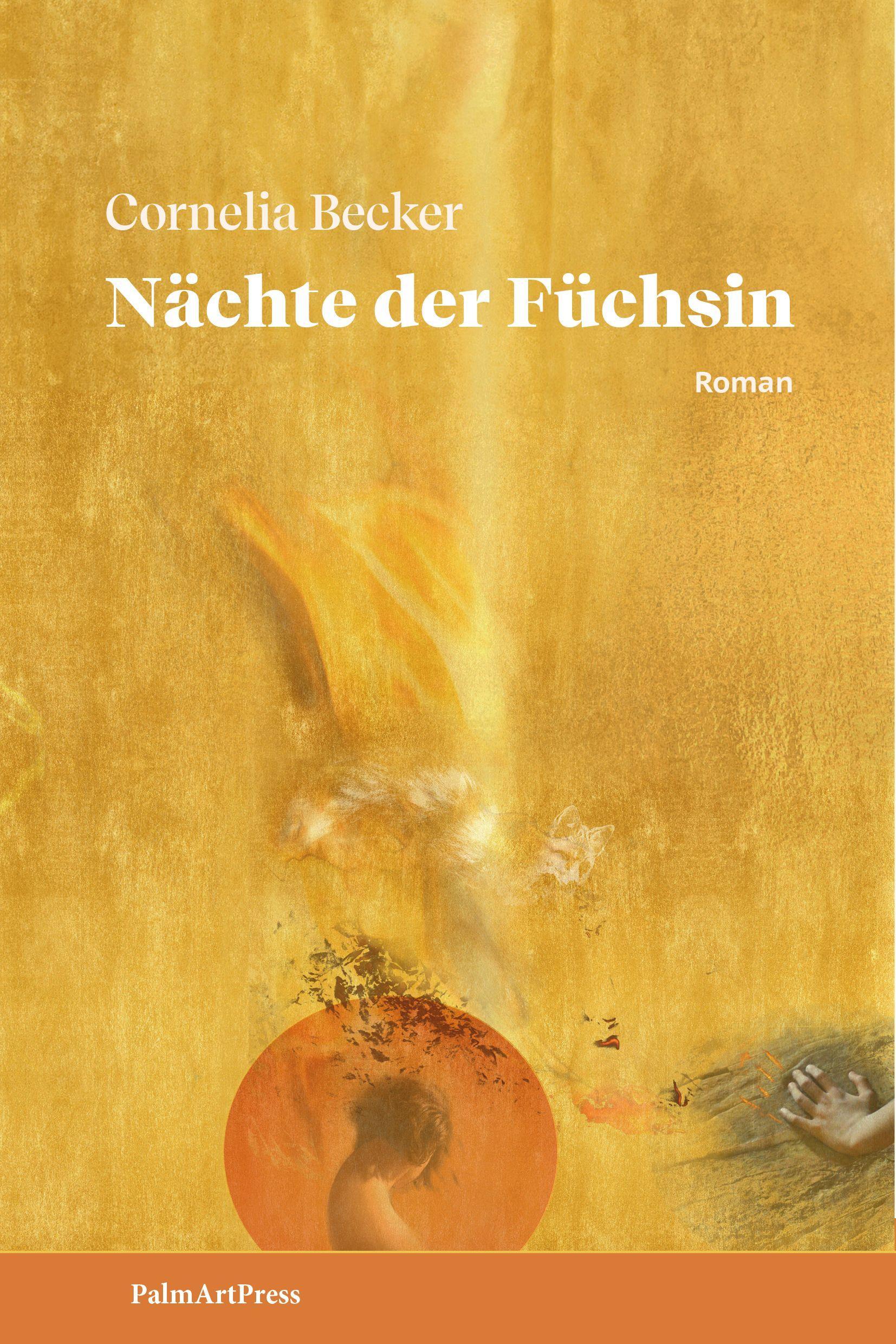 Cover: 9783962581848 | Nächte der Füchsin | Roman | Cornelia Becker | Buch | 290 S. | Deutsch