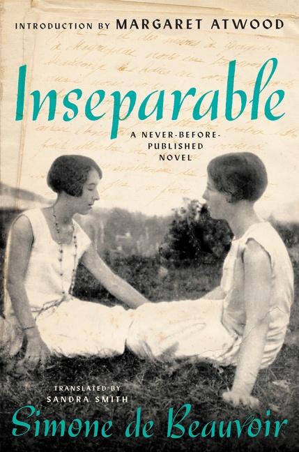 Cover: 9780063075047 | Inseparable | A Never-Before-Published Novel | Simone de Beauvoir