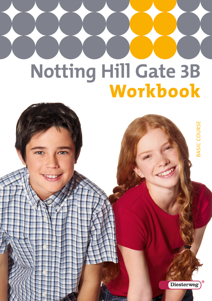 Cover: 9783425116136 | Notting Hill Gate - Ausgabe 2007 | Workbook 3B | Broschüre | 100 S.