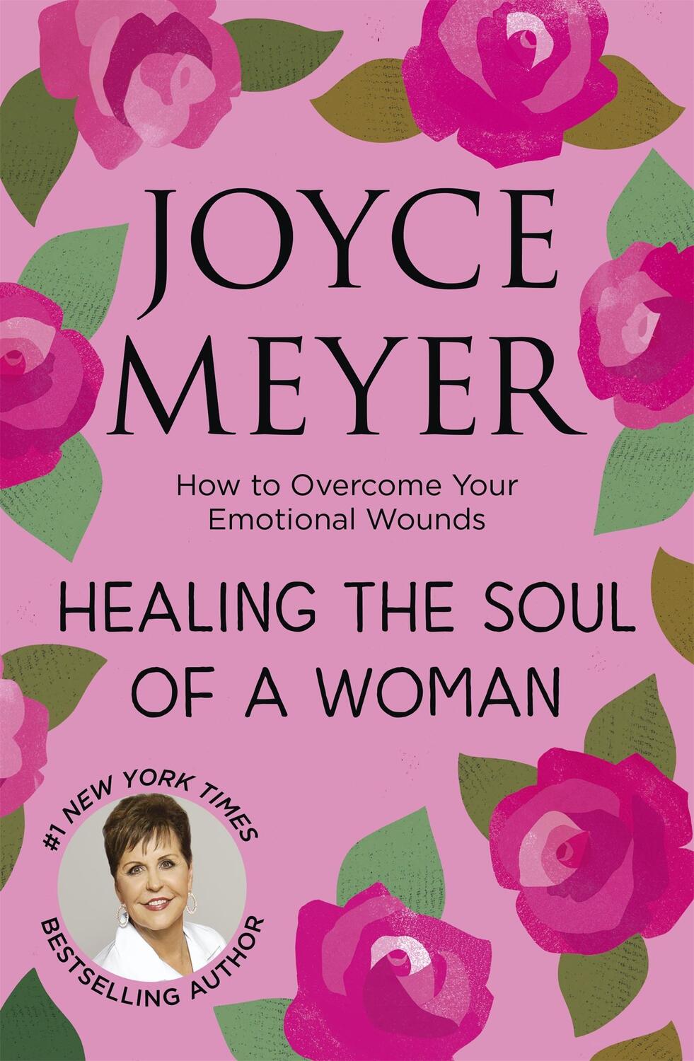 Cover: 9781473697546 | Healing the Soul of a Woman | How to overcome your emotional wounds