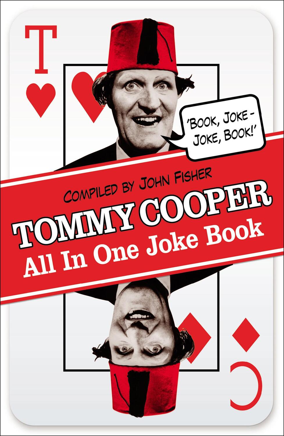 Cover: 9780099557661 | Tommy Cooper All In One Joke Book | Book Joke, Joke Book | Cooper