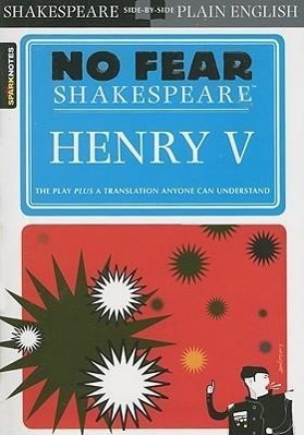 Cover: 9781411401037 | Henry V (No Fear Shakespeare) | SparkNotes | Taschenbuch | Englisch